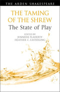 The Taming of the Shrew: The State of Play - Paperback