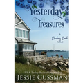 Yesterday's Treasure: Blueberry Beach Sweet Beach Romance Book One - Paperback