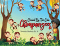 Chased By Ten Cute Chimpanzees - Paperback