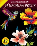 Coloring Book of Hummingbirds: Coloring Pages for Adults with Dementia [Creative Activities for Adults with Dementia] - Paperback