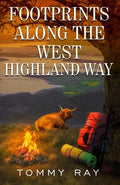 Footprints Along the West Highland Way - Paperback