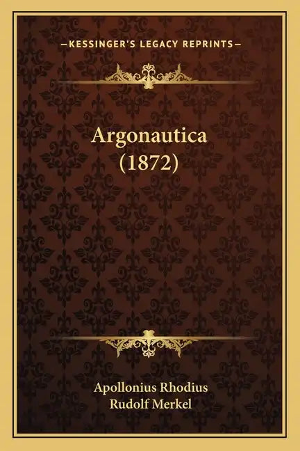 Argonautica (1872) - Paperback