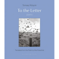 To the Letter: Poems - Paperback