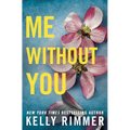Me Without You - Paperback