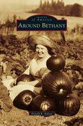 Around Bethany - Hardcover