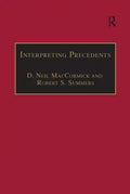 Interpreting Precedents: A Comparative Study - Paperback