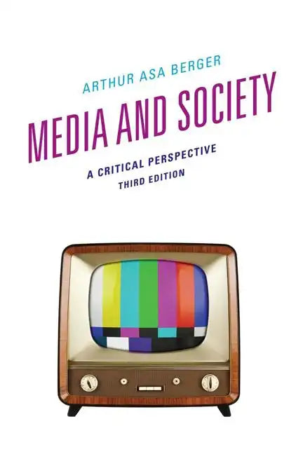 Media and Society: A Critical Perspective - Paperback