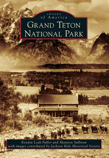 Grand Teton National Park - Paperback