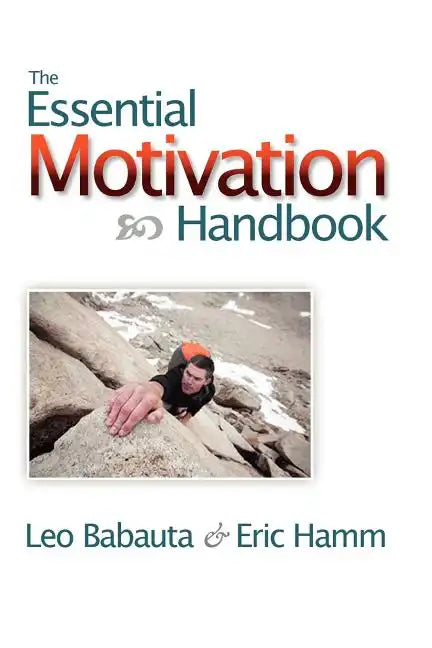The Essential Motivation Handbook - Paperback