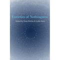 Varieties of Nothingness - Paperback