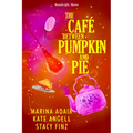 The Café Between Pumpkin and Pie - Paperback