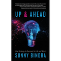 Up and Ahead: Use Strategy to Succeed in Life and Work - Paperback