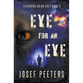 Eye For An Eye: Featuring Arlon Grey - Paperback