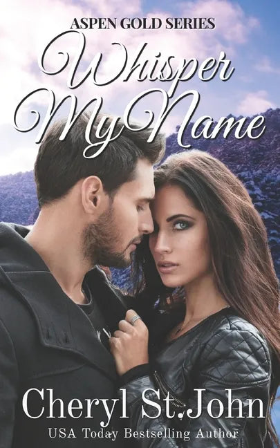 Whisper My Name: Aspen Gold - Paperback