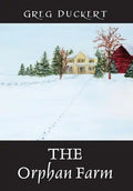 THE Orphan Farm - Hardcover