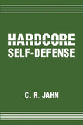 Hardcore Self-Defense - Paperback