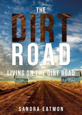 The Dirt Road - Paperback