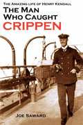 The Man Who Caught Crippen - Paperback