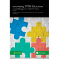 Innovating STEM Education: Increased Engagement and Best Practices - Paperback