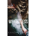 Weightless - Hardcover
