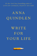 Write for Your Life - Hardcover