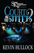 Court In The Streets 2 - Paperback