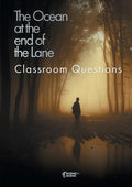 The Ocean at the End of the Lane Classroom Questions - Paperback