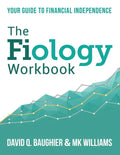 The Fiology Workbook: Your Guide to Financial Independence - Paperback