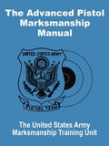 The Advanced Pistol Marksmanship Manual - Paperback