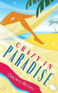Crazy in Paradise - Paperback