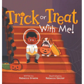 Trick or Treat With Me! - Hardcover