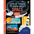 Lots of Things to Know about Space - Hardcover