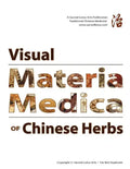 Visual Materia Medica of Chinese Herbs - Paperback