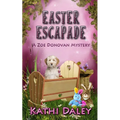 Easter Escapade - Paperback