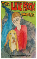 The Love Rock Chronicle - Paperback
