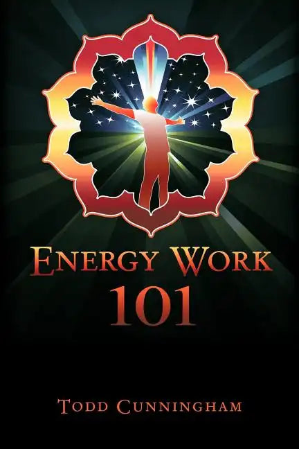 Energy Work 101 - Paperback