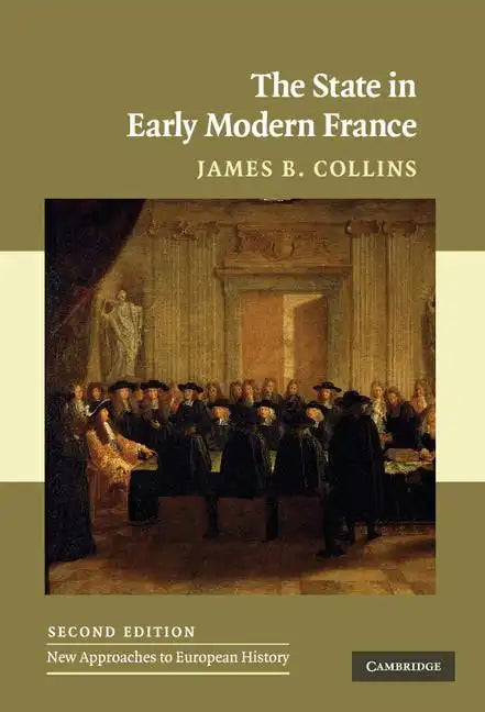 The State in Early Modern France - Hardcover