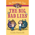 The Rizzlerunk Club: The Big Bad Lies - Hardcover