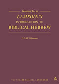 Annotated Key to Lambdin's Introduction to Biblical Hebrew - Paperback