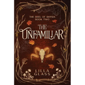 The Unfamiliar - Paperback
