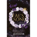Fae's Song: Fated Mates of the Fae Royals - Paperback