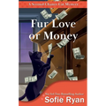 Fur Love or Money - Paperback