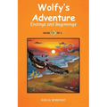 Wolfy's Adventure: Endings and Beginnings - Paperback