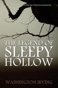 The Legend of Sleepy Hollow by Washington Irving - Paperback