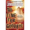 No Time for Goodbye: A Thriller - Paperback