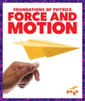 Force and Motion - Paperback