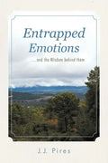 Entrapped Emotions ...and the Wisdom behind them - Paperback