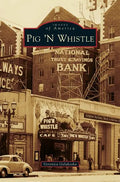 Pig 'n Whistle - Hardcover