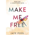 Make Me Free - Paperback