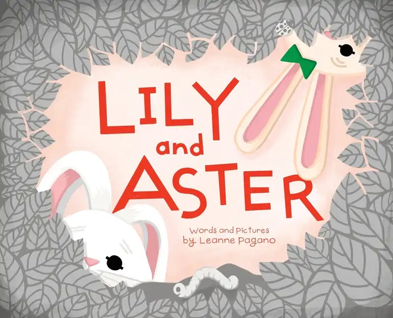 Lily and Aster - Hardcover
